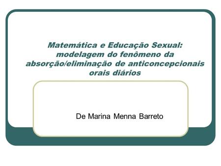 De Marina Menna Barreto