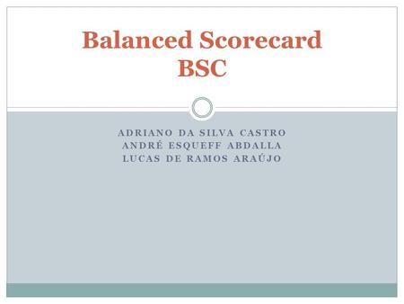 Balanced Scorecard BSC