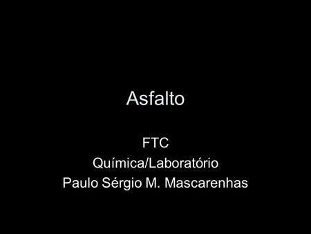FTC Química/Laboratório Paulo Sérgio M. Mascarenhas