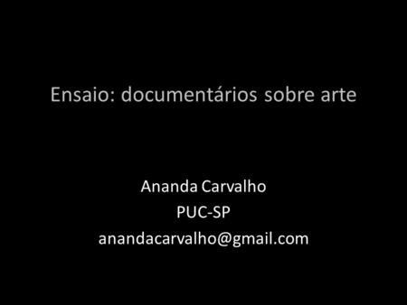 Ensaio: documentários sobre arte