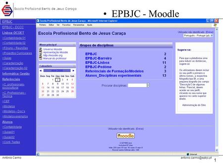EPBJC EPBJC - DCCC Lisboa–DCOET Informática Gestão Referênciais Alunos