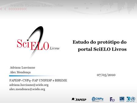 Estudo do protótipo do portal SciELO Livros 07/05/2010
