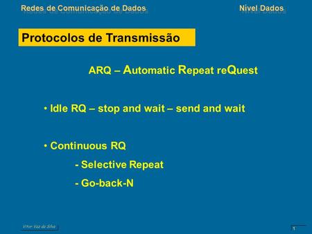 ARQ – Automatic Repeat reQuest