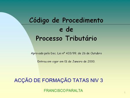 ACÇÃO DE FORMAÇÃO TATAS NIV 3 FRANCISCO PARALTA
