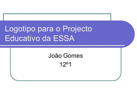 Logotipo para o Projecto Educativo da ESSA