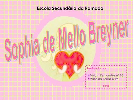 Escola Secundária da Ramada Sophia de Mello Breyner