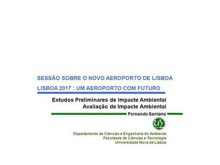SESSÃO SOBRE O NOVO AEROPORTO DE LISBOA