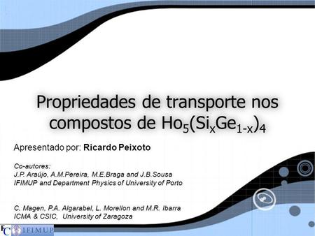 Propriedades de transporte nos compostos de Ho5(SixGe1-x)4
