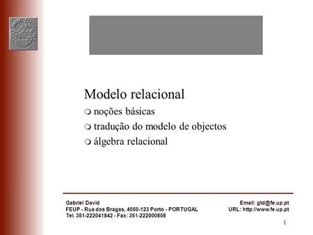 Modelo relacional noções básicas tradução do modelo de objectos