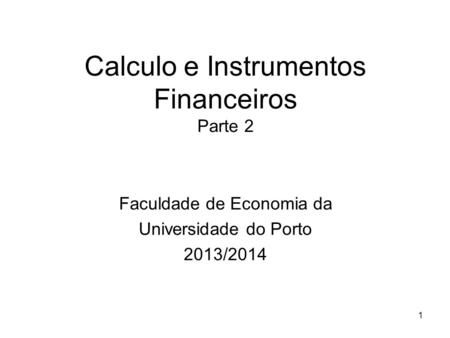 Calculo e Instrumentos Financeiros Parte 2