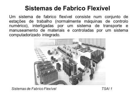 Sistemas de Fabrico Flexível