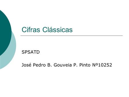 SPSATD José Pedro B. Gouveia P. Pinto Nº10252