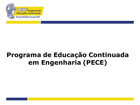 Programa de Educação Continuada em Engenharia (PECE)
