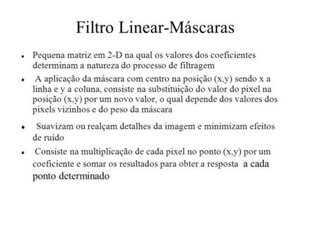 Filtro Linear-Máscaras