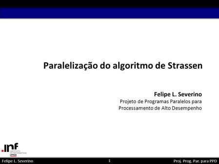 Paralelização do algoritmo de Strassen