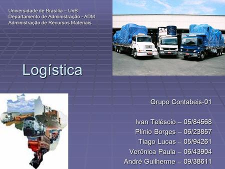 Logística Grupo Contabeis-01 Ivan Teléscio – 05/84568