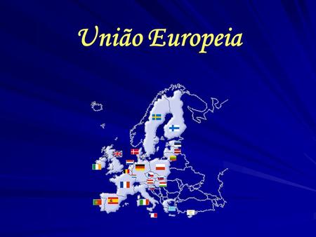 União Europeia.
