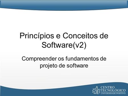 Princípios e Conceitos de Software(v2)