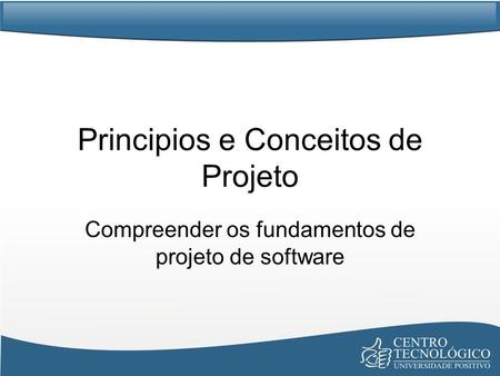 Principios e Conceitos de Projeto