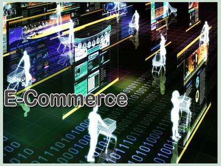 E-Commerce Aula passada Introdução ao E-Commerce 1. Conceitos Básicos