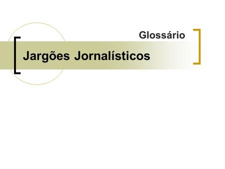 Jargões Jornalísticos