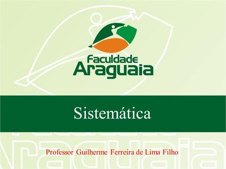 Professor Guilherme Ferreira de Lima Filho