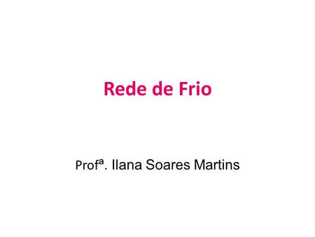 Profª. Ilana Soares Martins