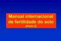 Manual internacional de fertilidade do solo (Parte 2)