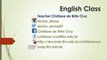 English Class Teacher Cristiane de  Cristiane de Brito Cruz