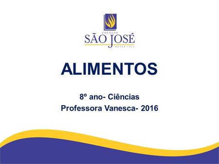 8º ano- Ciências Professora Vanesca- 2016