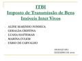ITBI Imposto de Transmissão de Bens Imóveis Inter Vivos