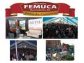 A FEMUCA é uma feira do Comércio, do Turismo, do Agronegócio e Prestação de Serviços da cidade de Machadinho. Nos dias 25, 26 e 27 de Julho vai reunir.