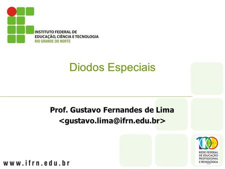 Prof. Gustavo Fernandes de Lima