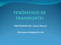 FENÔMENOS DE TRANSPORTES
