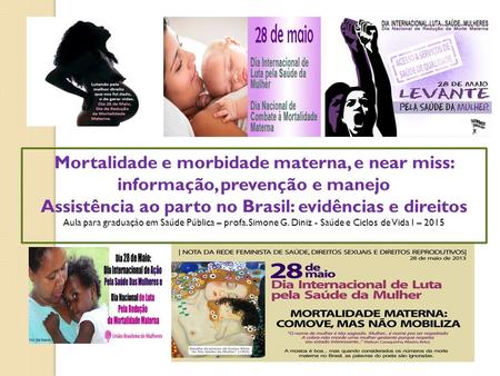 Assistência ao parto no Brasil: evidências e direitos