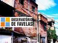 O Observatório de Favelas atua como uma rede sócio-pedagógica, com uma perspectiva técnico-política, integrada por pesquisadores e militantes vinculados.
