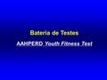 AAHPERD Youth Fitness Test
