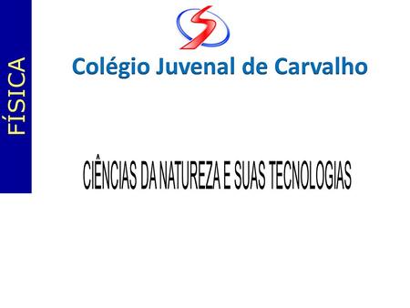 Colégio Juvenal de Carvalho