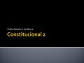 Profa. Daniele G. de Moura.  Poder Legislativo: Composição, funcionamento e atribuições do Congresso Nacional, prerrogativas e direitos. Tribunais de.