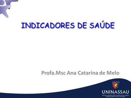 Profa.Msc Ana Catarina de Melo