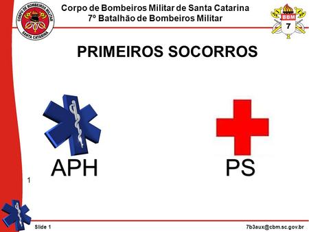 PRIMEIROS SOCORROS APH PS Simbologia Universal.