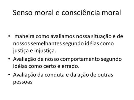 Senso moral e consciência moral