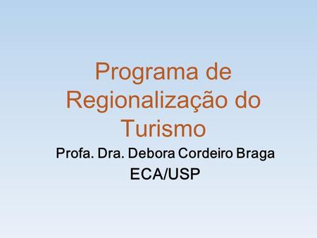 Programa de Regionalização do Turismo