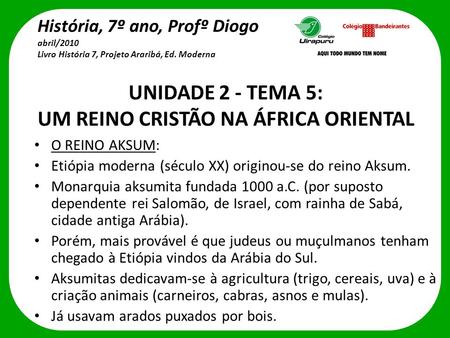 UNIDADE 2 - TEMA 5: UM REINO CRISTÃO NA ÁFRICA ORIENTAL