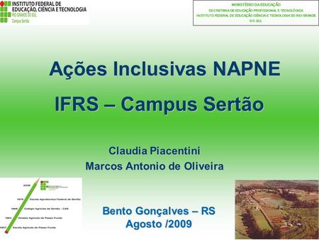 Ações Inclusivas NAPNE IFRS – Campus Sertão