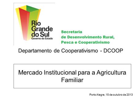 Mercado Institucional para a Agricultura Familiar