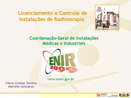 Licenciamento e Controle de Instalações de Radioterapia