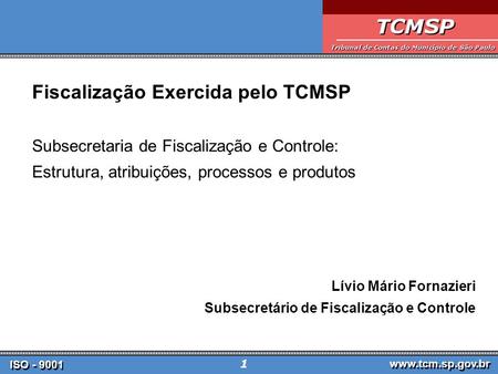 Fiscalização Exercida pelo TCMSP
