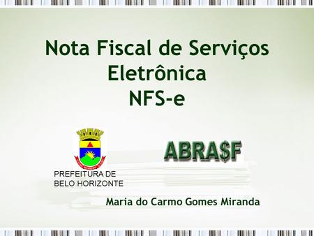 Nota Fiscal de Serviços Eletrônica NFS-e