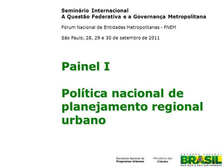 Política nacional de planejamento regional urbano